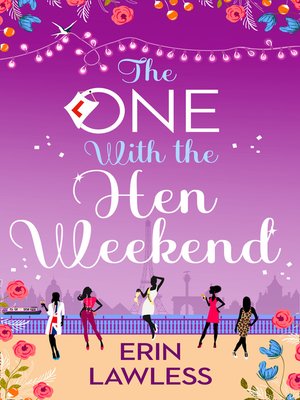 cover image of The One with the Hen Weekend